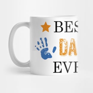 Best dad Ever, the perfect gift for papa Mug